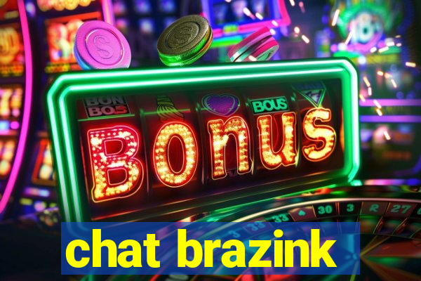 chat brazink